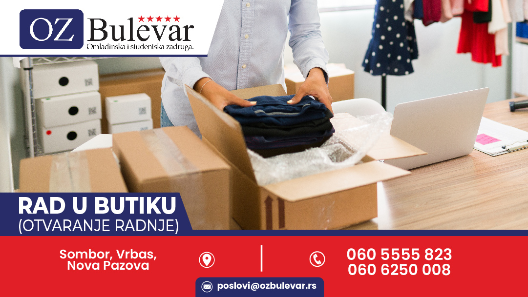Rad u butiku (fizički i pomoćni poslovi) 