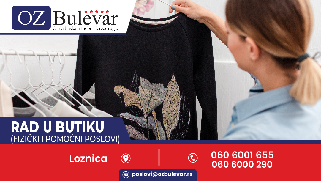 Rad u butiku (fizički i pomoćni poslovi)