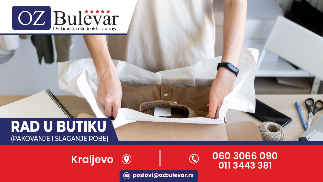 Rad u butiku (pakovanje i slaganje robe)