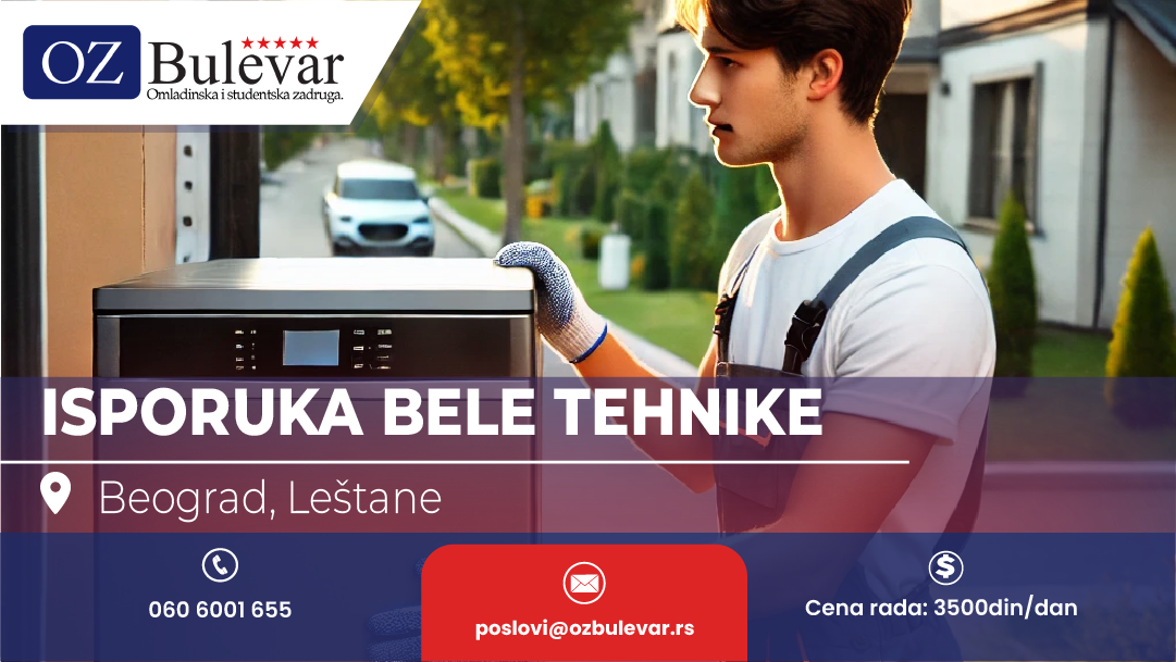 Isporuka bele tehnike | Oglas za studente, Leštane