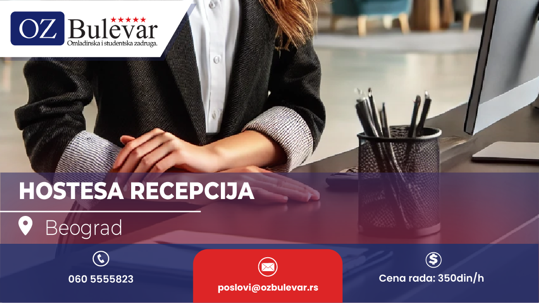 Hostesa - Recepcija | Oglas za studentkinju, Beograd