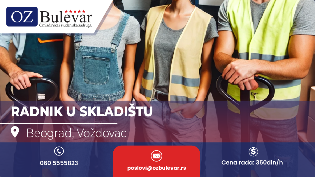 Radnik u skladištu | Posao za omladince, Voždovac