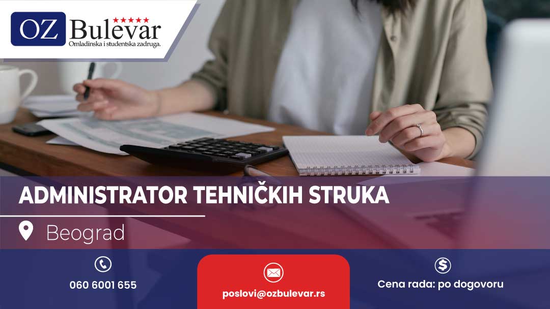  Administrator Tehničkih Struka u Beogradu