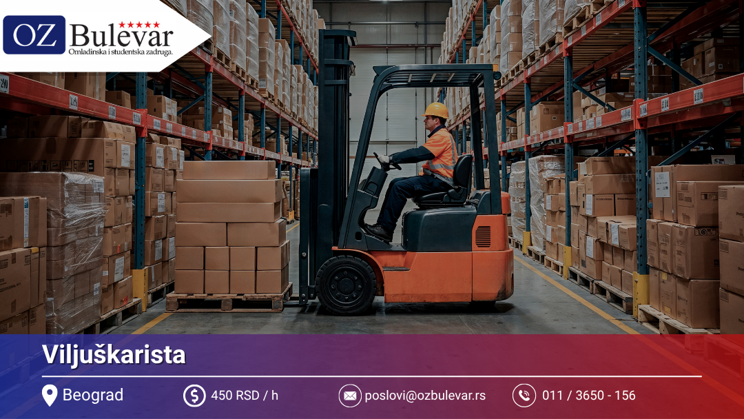 Viljuškarista | Posao za studente i omladince, Beograd