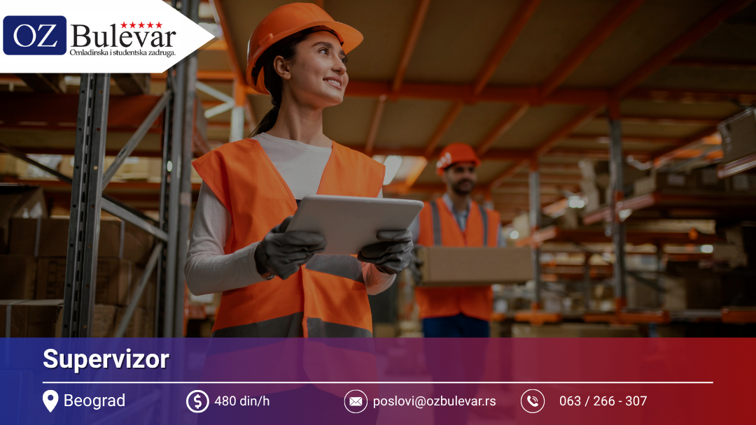 Supervizor | Posao za studente i omladince, Beograd