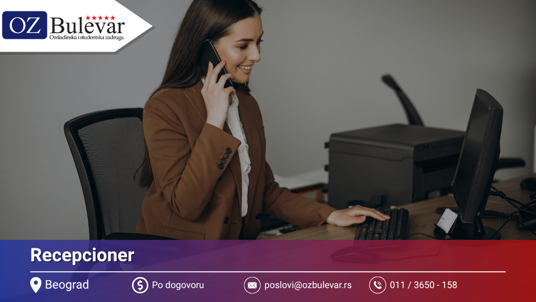 Recepcioner | Oglas za posao, Beograd