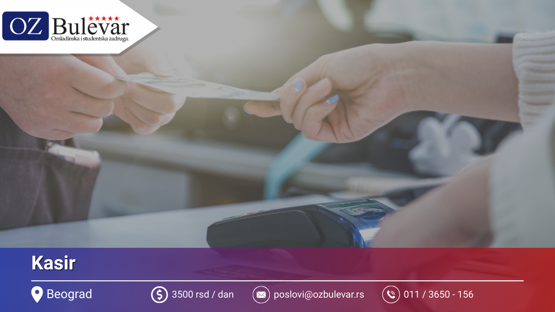Kasir | Oglas za posao | Omladinska Zadruga Bulevar