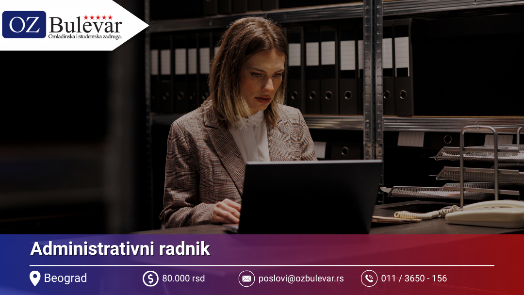 Administrativni radnik | Beograd | Omladinska Zadruga Bulevar
