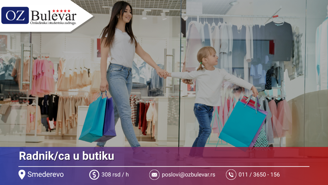 Radnik/ca u butiku | Oglas za posao | Omladinska Zadruga Bulevar
