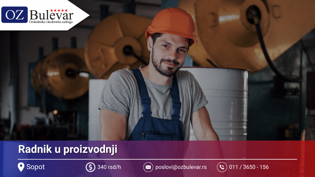 Radnik u Proizvodnji | Oglas za posao, Sopot
