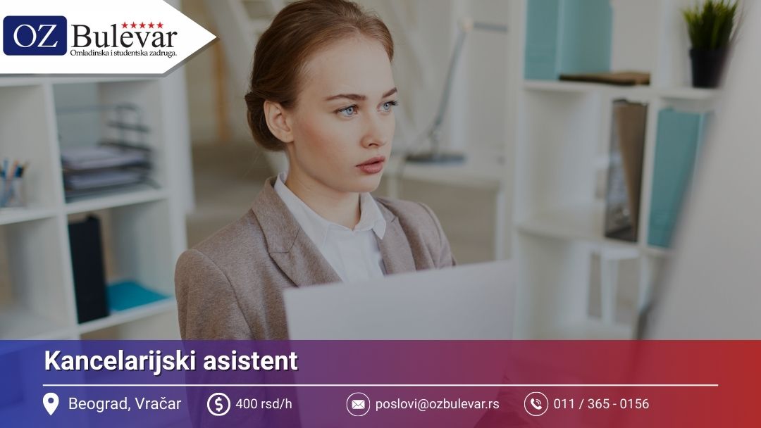 Kancelarijski asistent | Posao za studente | Omladinska Zadruga Bulevar