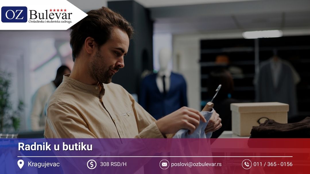 Radnik u butiku | Posao preko Omladinske zadruge Bulevar