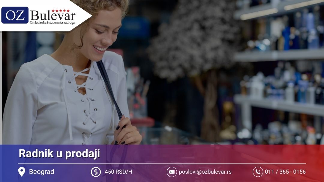 Radnik u prodaji | Posao preko Omladinske zadruge Bulevar