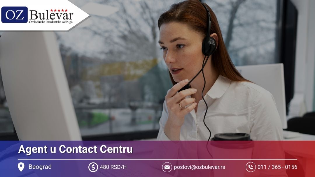 Agent u Contact Centru | Posao preko Omladinske zadruge Bulevar