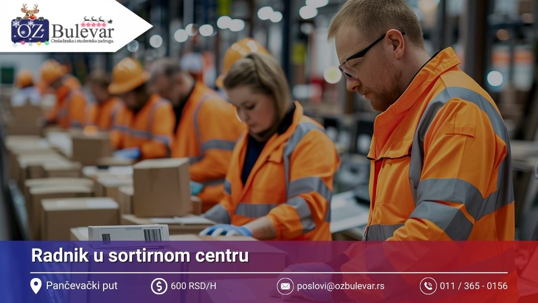 Radnik u sortirnom centru | Posao preko Omladinske zadruge Bulevar