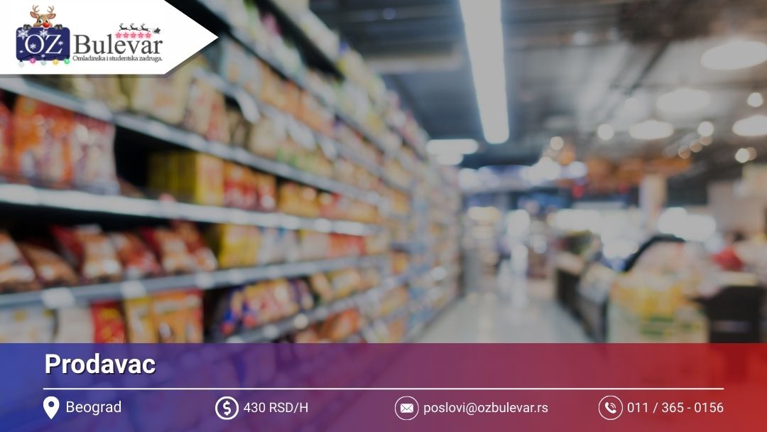 Prodavac | Posao preko Omladinske zadruge Bulevar
