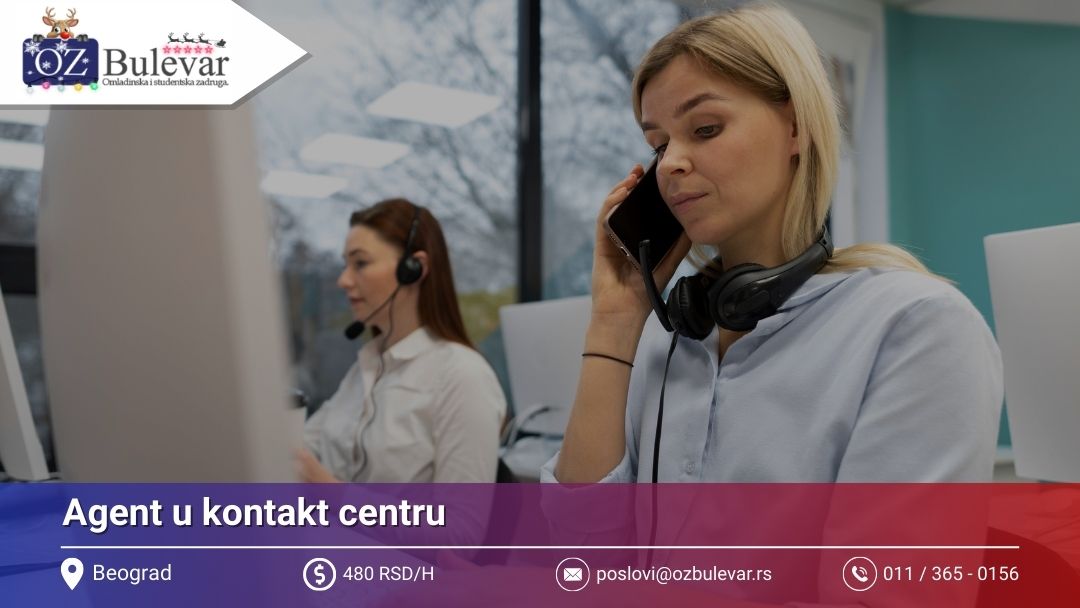 Agent u kontakt centru | Posao preko Omladinske zadruge Bulevar