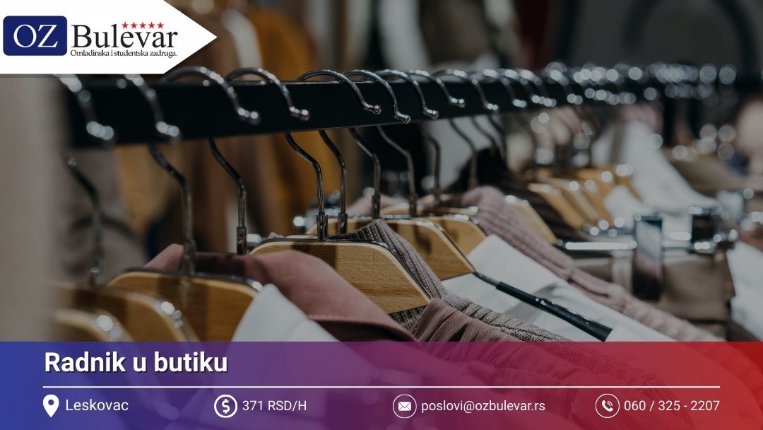Radnik u butiku | Posao preko Omladinske zadruge Bulevar