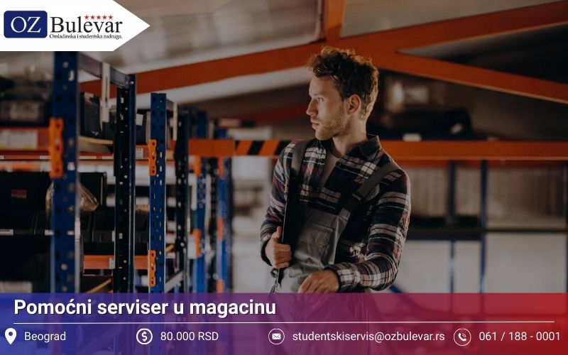 Pomoćni serviser u magacinu | Posao preko Omladinske zadruge Bulevar