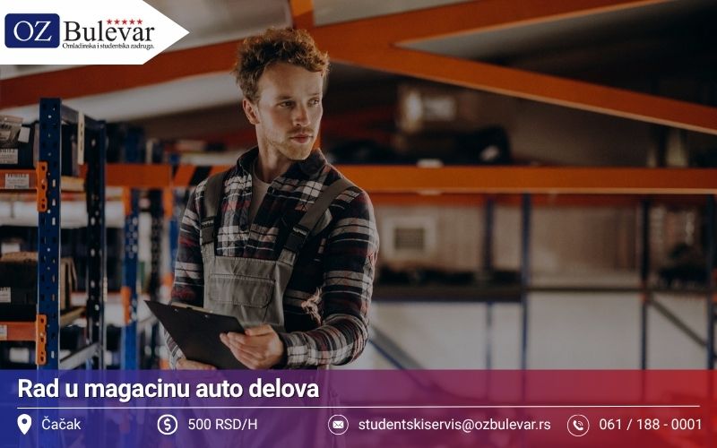 Rad u magacinu auto delova | Posao preko Omladinske zadruge Bulevar