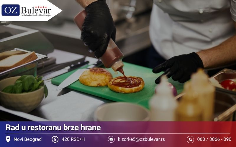 Rad u restoranu brze hrane | Posao preko Omladinske zadruge Bulevar