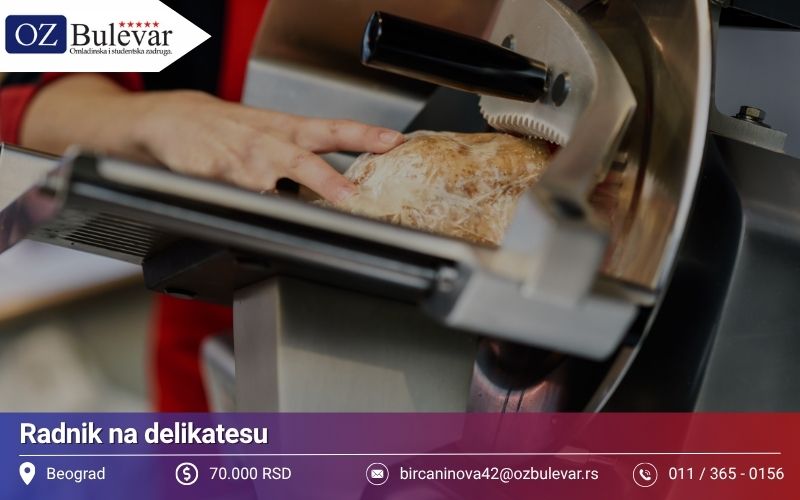 Radnik na delikatesu | Posao preko Omladinske zadruge Bulevar