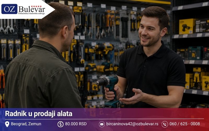 Radnik u prodaji alata | Posao preko Omladinske zadruge Bulevar