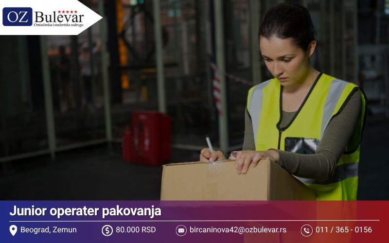 Junior operater pakovanja | Posao preko Omladinske zadruge Bulevar