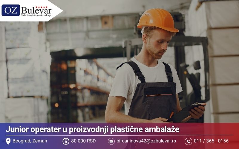 Junior operater u proizvodnji plastične ambalaže | Posao preko Omladinske zadruge Bulevar
