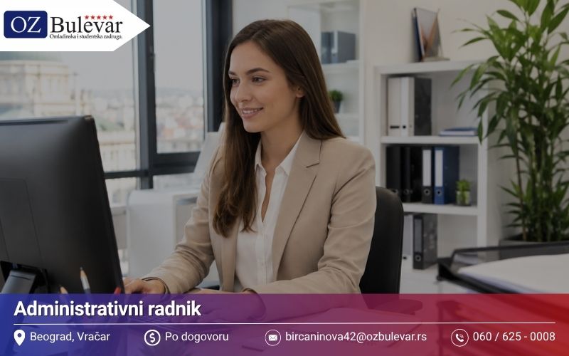 Administrativni radnik | Posao preko Omladinske zadruge Bulevar