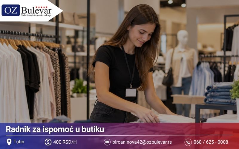 Radnik za ispomoć u butiku | Posao preko Omladinske zadruge Bulevar