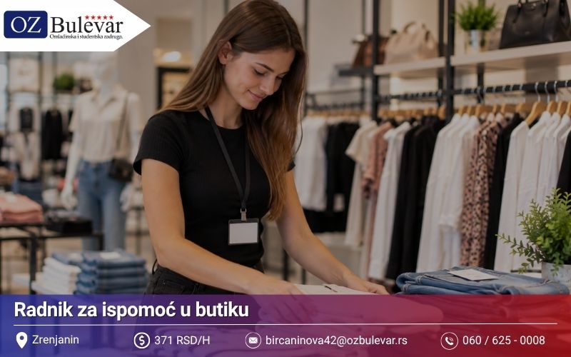 Radnik za ispomoć u butiku | Posao preko Omladinske zadruge Bulevar