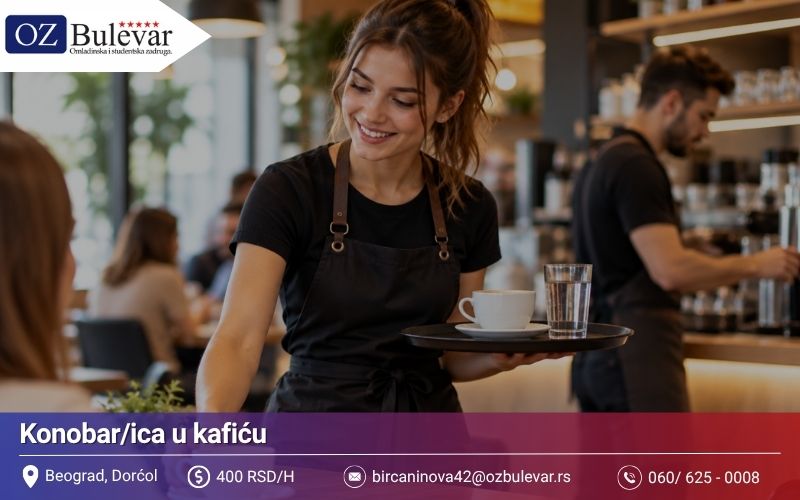 Konobar/ica u kafiću | Posao preko Omladinske zadruge Bulevar