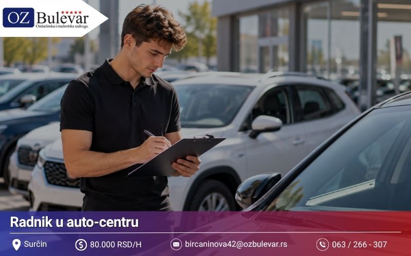 Radnik u auto-centru | Posao preko Omladinske zadruge Bulevar