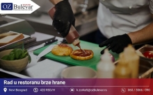 Rad u restoranu brze hrane | Posao preko Omladinske zadruge Bulevar