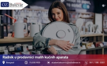 Prodavac u radnji malih kućnih aparata | Posao preko Omladinske zadruge Bulevar