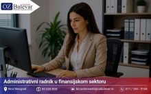 Administrativni radnik u finansijskom sektoru | Posao preko Omladinske zadruge Bulevar